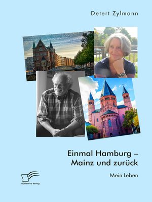 cover image of Einmal Hamburg--Mainz und zurück. Mein Leben